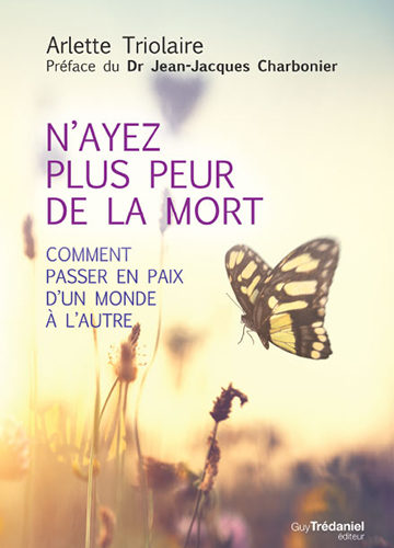 N’ayez plus peur de la mort